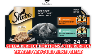 Sheba Perfect Portions 4 The Perfect Choice for Your Feline Friend