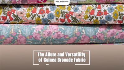 The Allure and Versatility of Guinea Brocade Fabric