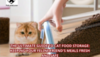 The Ultimate Guide to Cat Food Storage: Keeping Your Feline Friend’s Meals Fresh and Safe